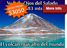Chile: Excursion San Pedro de Atacama (2440 m) & Ojos del Salado (6.893 m) the highest volcano in the world 